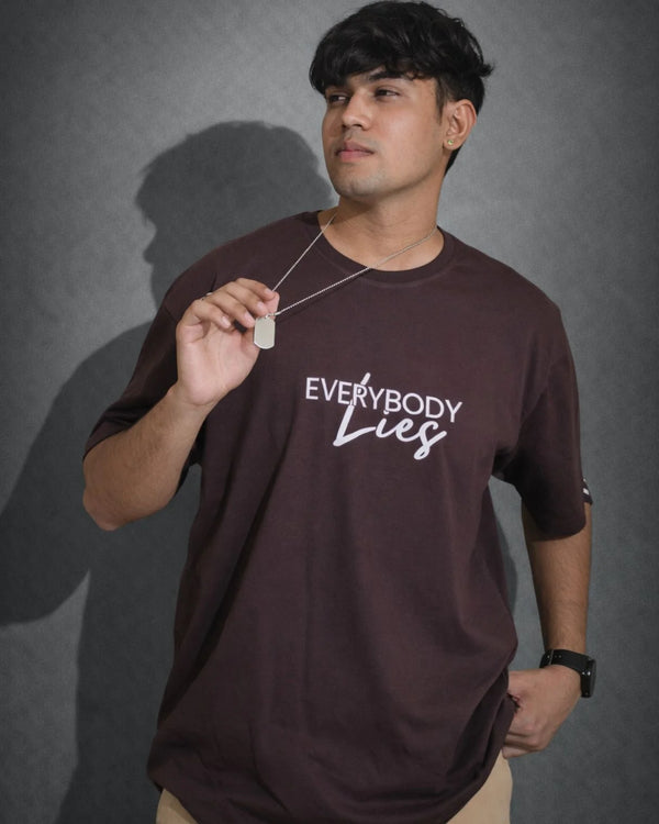 EVERYBODY Lies – Oversized Fit T-shirt