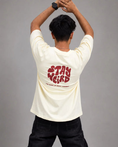 Stay Weird – Oversized Fit T-shirt